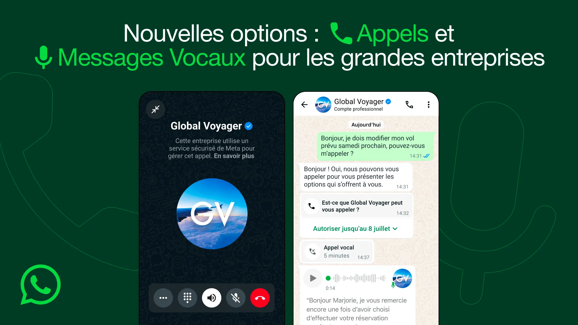 Ajout des options d’appel et de message vocal pour les grandes entreprises